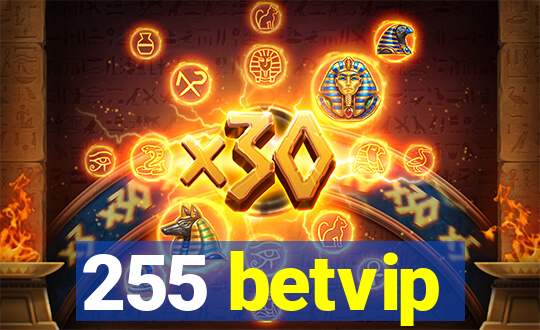 255 betvip